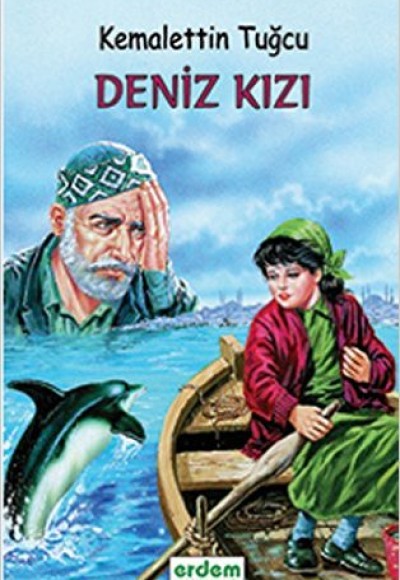 Kemalettin Tuğcu Serisi - Deniz Kızı Kemalettin Tuğcu Serisi - Deniz Kızı