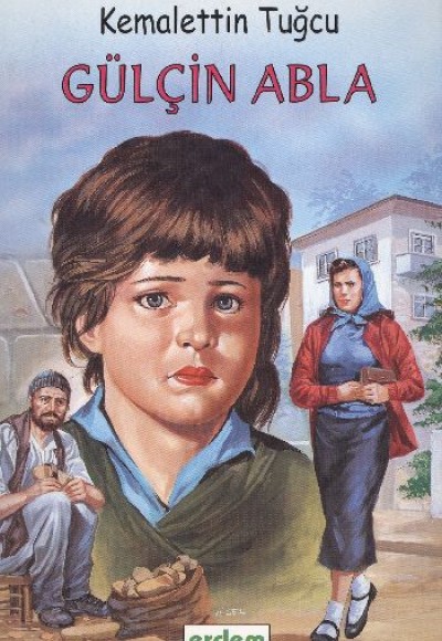 Kemalettin Tuğcu Serisi - Gülçin Abla Kemalettin Tuğcu Serisi - Gülçin Abla