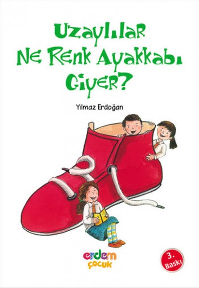 Uzaylılar Ne Renk Ayakkabı Giyer? Uzaylılar Ne Renk Ayakkabı Giyer?