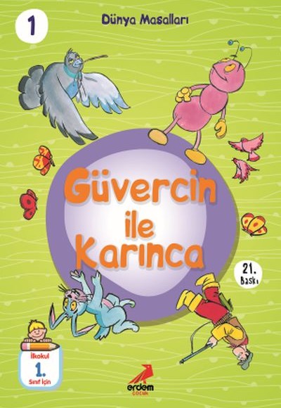 Güvercin İle Karınca - Dünya Masalları Güvercin İle Karınca - Dünya Masalları
