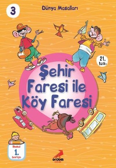Şehir Faresi İle Köy Faresi - Dünya Masalları Şehir Faresi İle Köy Faresi - Dünya Masalları