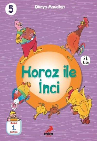 Horoz İle İnci - Dünya Masalları Horoz İle İnci - Dünya Masalları