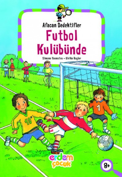 Afacan Dedektifler - Futbol Kulübünde Afacan Dedektifler - Futbol Kulübünde