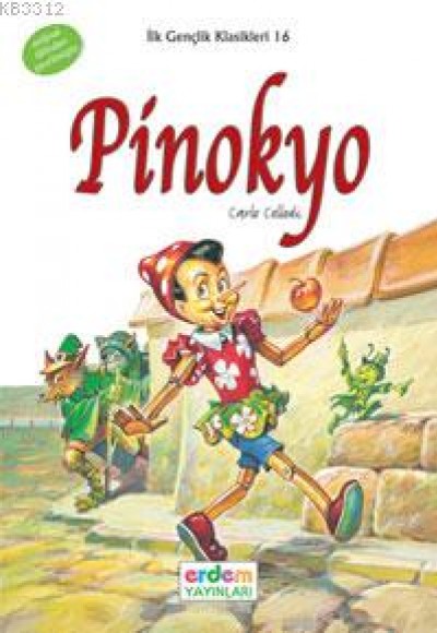 İlk Gençlik Klasikleri 16 - Pinokyo İlk Gençlik Klasikleri 16 - Pinokyo