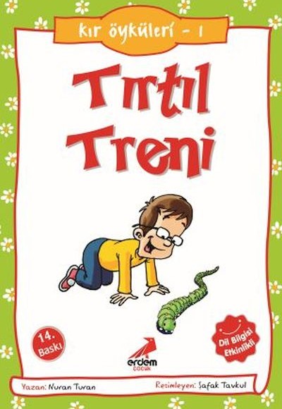 Tırtıl Treni - Kır Öyküleri