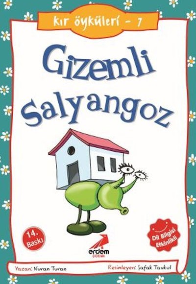 Gizemli Salyangoz - Kır Öyküleri Gizemli Salyangoz - Kır Öyküleri