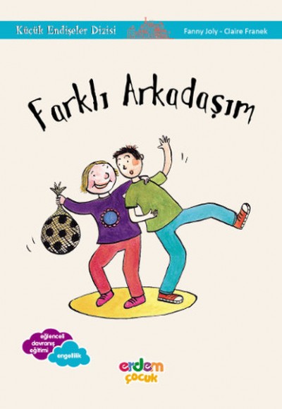 Farklı Arkadaşım Farklı Arkadaşım
