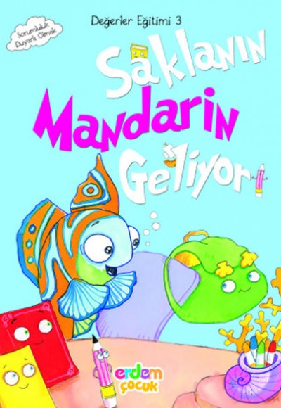 Değerler Eğitimi 3 - Saklanın Mandarin Geliyor Değerler Eğitimi 3 - Saklanın Mandarin Geliyor