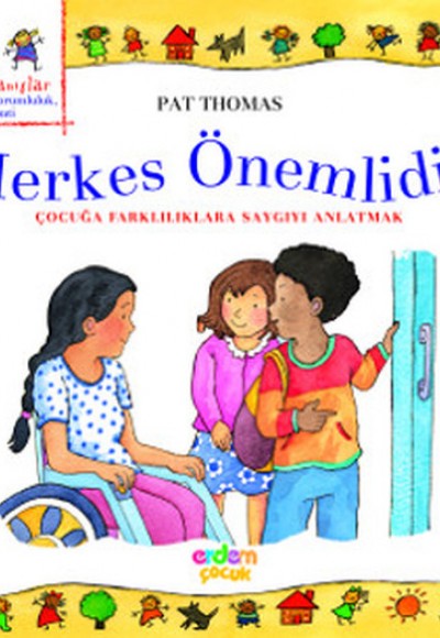 Erdemli Davranışlar Dizisi - Herkes Önemlidir Erdemli Davranışlar Dizisi - Herkes Önemlidir