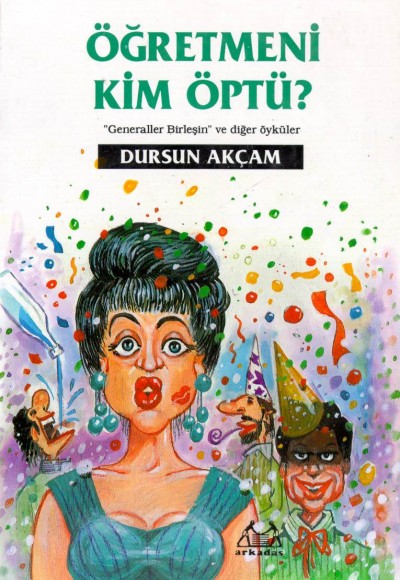 Öğretmeni Kim Öptü Öğretmeni Kim Öptü