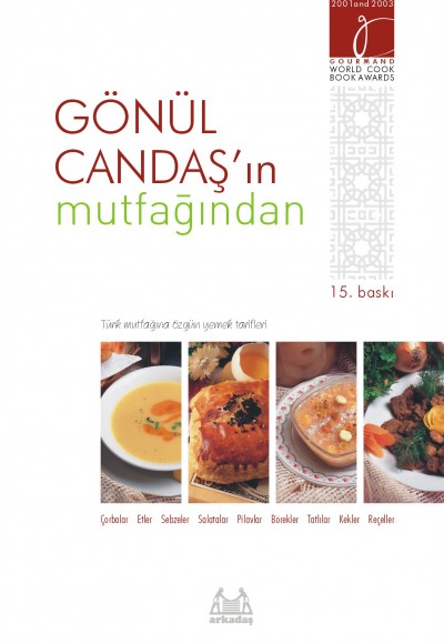 Gönül Candaş’ın Mutfağından (Ciltli) Gönül Candaş’ın Mutfağından (Ciltli)