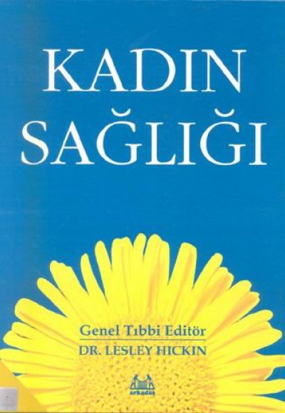 Kadın Sağlığı Kadın Sağlığı