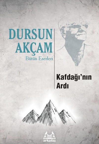 Kaf Dağı'nın Ardı