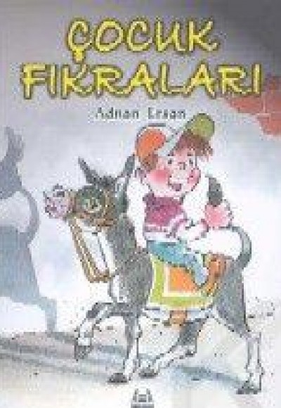 Çocuk Fıkraları Çocuk Fıkraları