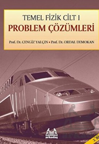 Temel Fizik Cilt 1 Problem Çözümleri Temel Fizik Cilt 1 Problem Çözümleri