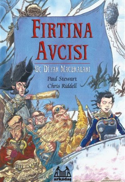 Fırtına Avcısı Uç Diyar Maceraları 2. Kitap Fırtına Avcısı Uç Diyar Maceraları 2. Kitap