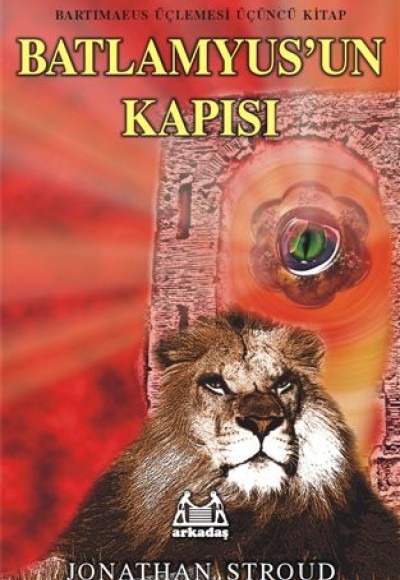Batlamyus’un Kapısı - Bartimaeus Üçlemesi 3 Batlamyus’un Kapısı - Bartimaeus Üçlemesi 3