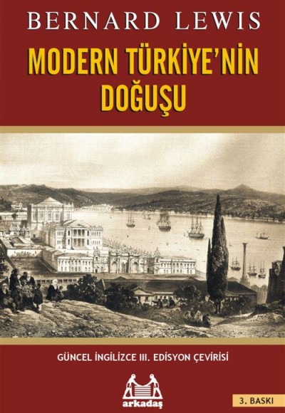 Modern Türkiye'nin Doğuşu Modern Türkiye'nin Doğuşu