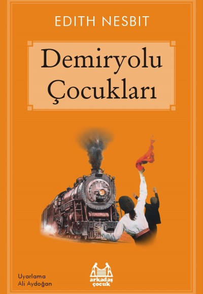 Demiryolu Çocukları Demiryolu Çocukları