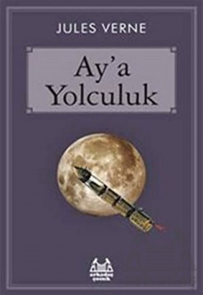 Ay’a Yolculuk Ay’a Yolculuk