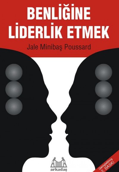 Benliğine Liderlik Etmek Benliğine Liderlik Etmek