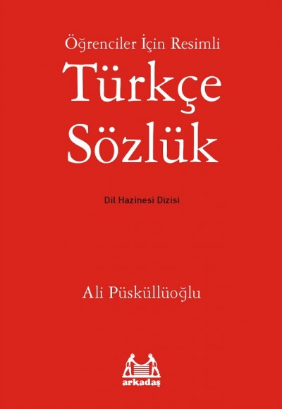 Resimli Türkçe Sözlük (Ciltli) Resimli Türkçe Sözlük (Ciltli)
