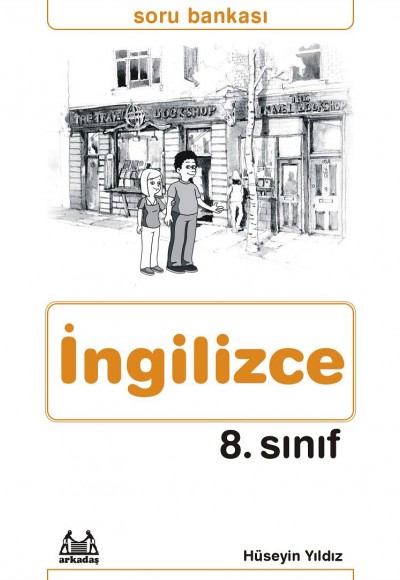 8. Sınıf İngilizce Soru Bankası 8. Sınıf İngilizce Soru Bankası
