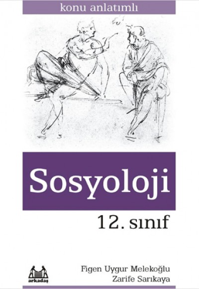12. Sınıf Sosyoloji Konu Anlatımlı 12. Sınıf Sosyoloji Konu Anlatımlı