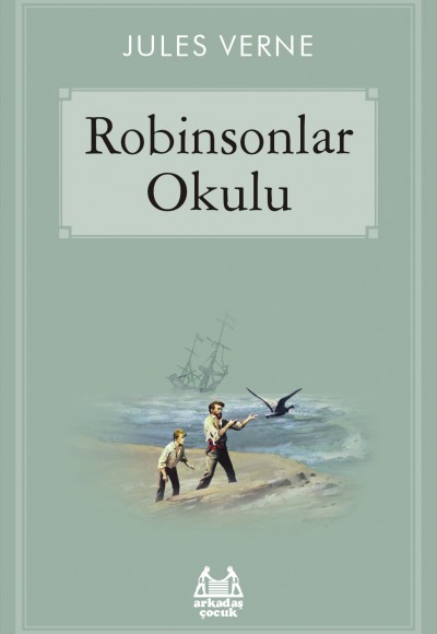 Robinsonlar Okulu Robinsonlar Okulu