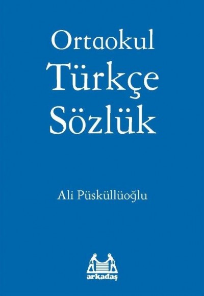 Ortaokul Türkçe Sözlük Ortaokul Türkçe Sözlük