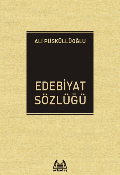 Edebiyat Sözlüğü Edebiyat Sözlüğü