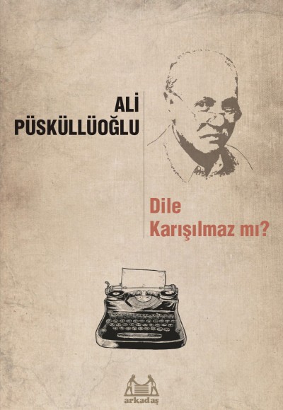 Dile Karışılmaz mı? Dile Karışılmaz mı?