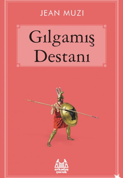 Gılgamış Destanı