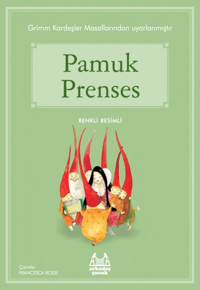 Pamuk Prenses Pamuk Prenses