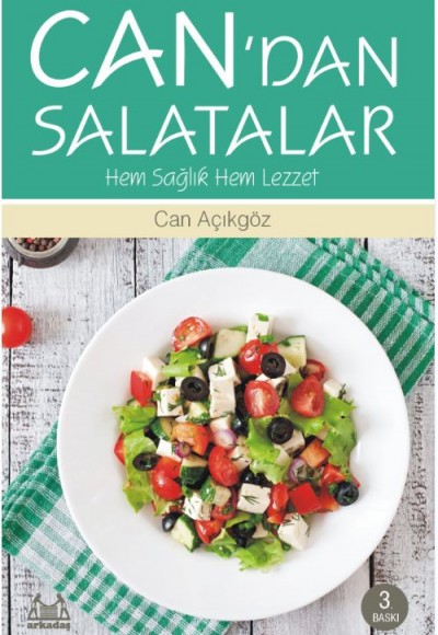 Can'dan Salatalar Hem Sağlık Hem Lezzet Can'dan Salatalar Hem Sağlık Hem Lezzet
