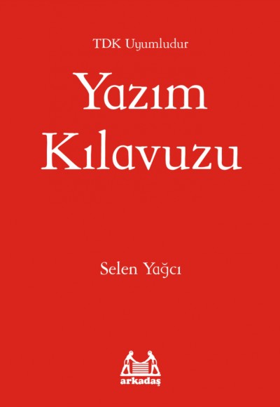 Yazım Kılavuzu (TDK Uyumlu) Yazım Kılavuzu (TDK Uyumlu)