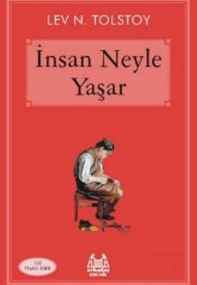 İnsan Neyle Yaşar İnsan Neyle Yaşar