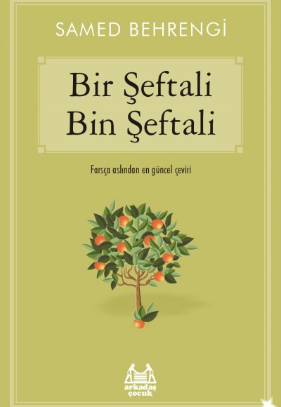 Bir Şeftali Bin Şeftali