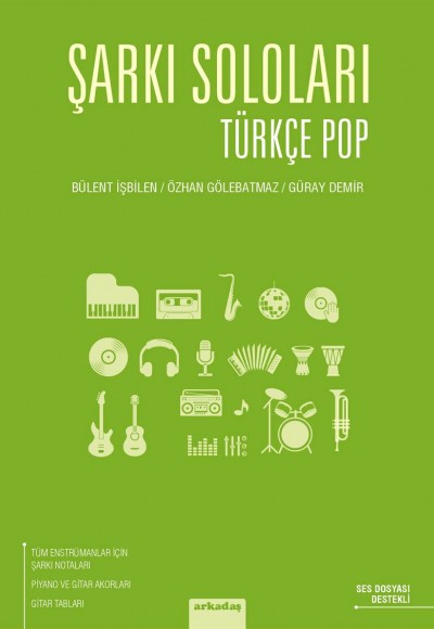 Şarkı Soloları - Türkçe Pop Şarkı Soloları - Türkçe Pop
