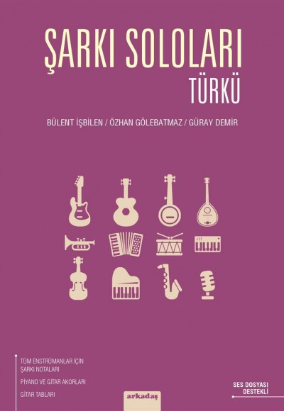 Şarkı Soloları - Türkü Şarkı Soloları - Türkü