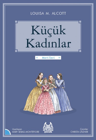 Mavi Seri - Küçük Kadınlar Mavi Seri - Küçük Kadınlar