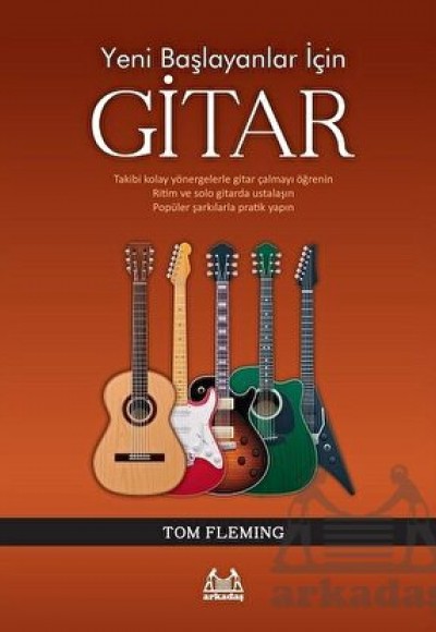 Yeni Başlayanlar İçin Gitar Yeni Başlayanlar İçin Gitar