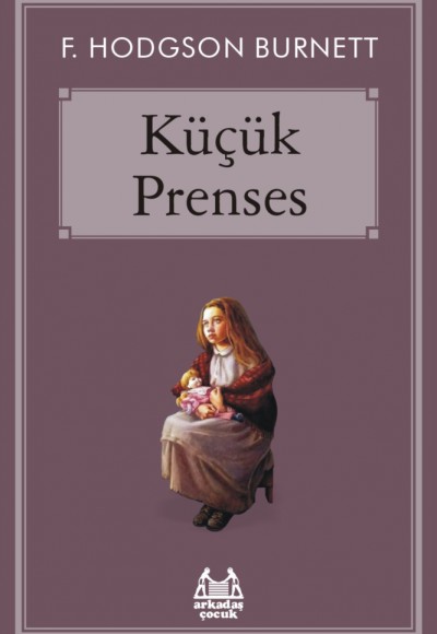Küçük Prenses - Gökkuşağı Koleksiyonu
