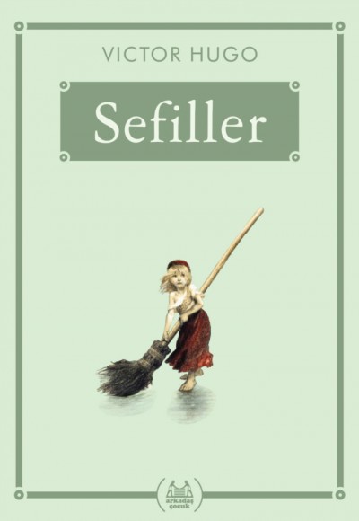 Sefiller - Gökkuşağı Cep Kitap Sefiller - Gökkuşağı Cep Kitap