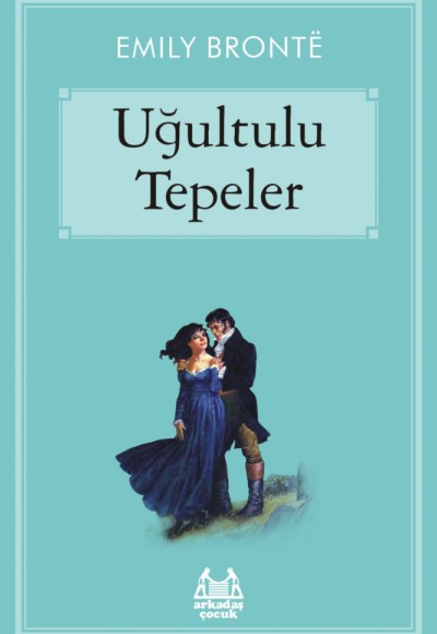 Uğultulu Tepeler - Gökkuşağı Koleksiyonu