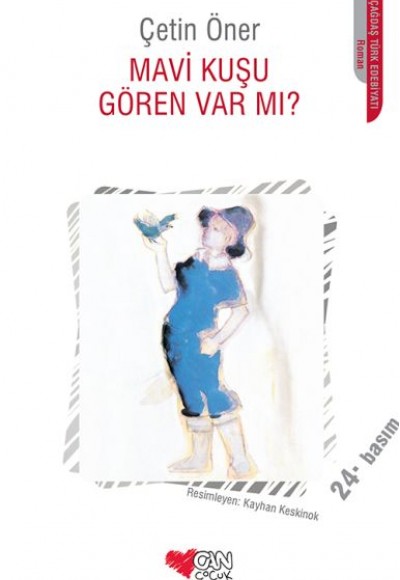 Mavi Kuşu Gören Var Mı? Mavi Kuşu Gören Var Mı?