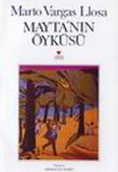 Mayta'nın Öyküsü Mayta'nın Öyküsü
