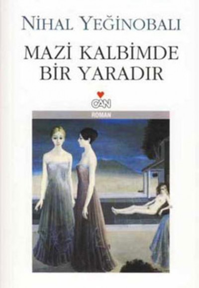 Mazi Kalbimde Bir Yaradır Mazi Kalbimde Bir Yaradır