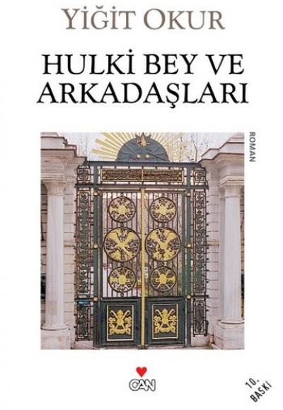 Hulki Bey ve Arkadaşları Hulki Bey ve Arkadaşları