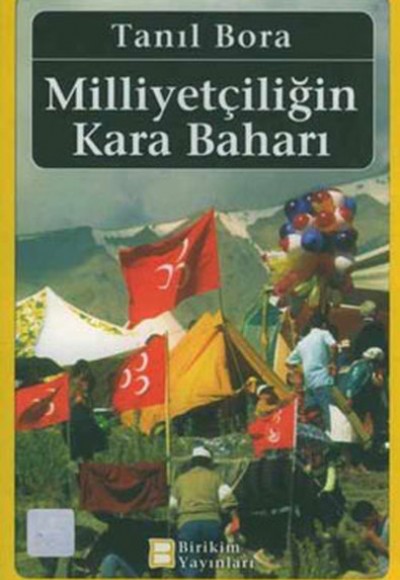Milliyetçiliğin Kara Baharı Milliyetçiliğin Kara Baharı